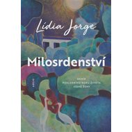 Milosrdenství - Lídia Jorge
