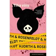 Tíha viny - Michael Hjorth; Hans Rosenfeldt