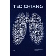 Výdech - Ted Chiang