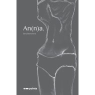 An(n)a. - Sára Báchorová  Sára Báchorová