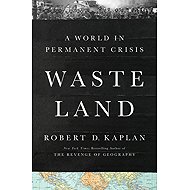 Waste Land: A World in Permanent Crisis - 
