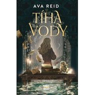 Tíha vody - Ava Reid