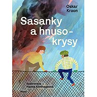 Sasanky a hnusokrysy - 