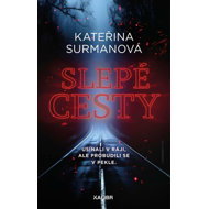 Slepé cesty - Kateřina Surmanová