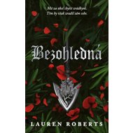 Bezohledná - Lauren Roberts
