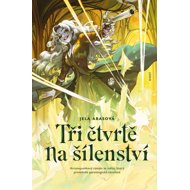 Tři čtvrtě na šílenství - 