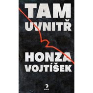 Tam uvnitř - Honza Vojtíšek