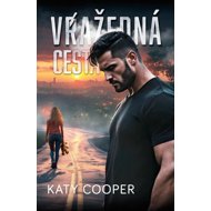 Vražedná cesta - Katy Cooper