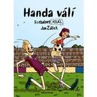 Fotbalový král Handa válí - Jan Žáček