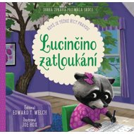 Lucinčino zatloukání - Edward T. Welch; Joe Hox