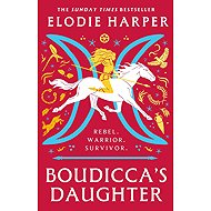 Boudicca's Daughter - 
