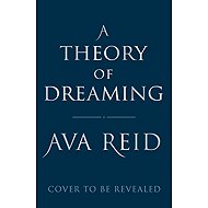 A Theory of Dreaming - 