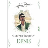 Súkromné problémy Denis - Hana Repová
