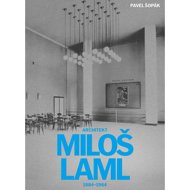 Architekt Miloš Laml: 1884–1964 - 