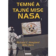 Temné a tajné mise NASA 1 - 