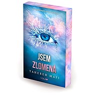 Jsem zlomená - Tahereh Mafi