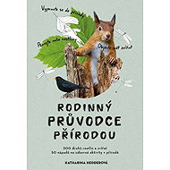 Rodinný průvodce přírodou - 