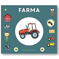 Malé cesty Farma - 