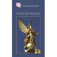 Cesta k vítězství - Delia S. Guzmán