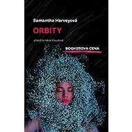 Orbity - Samantha Harvey