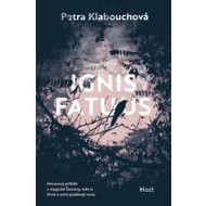 Ignis fatuus - Petra Klabouchová