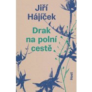 Drak na polní cestě - Jiří Hájíček