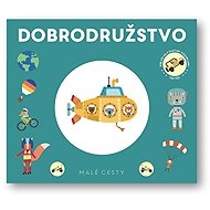 Malé cesty Dobrodružstvo - 