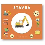 Malé cesty Stavba - 