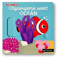 MiniPÉDIA Objavujeme svet! Oceán - 