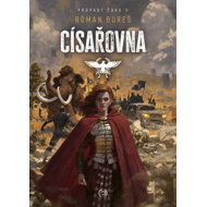 Císařovna - Roman Bureš