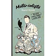 Materialista - Karel Hynie
