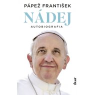 Nádej Autobiografia - Pope Francis  Pope Francis