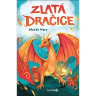 Zlatá dračice - Maddy Mara