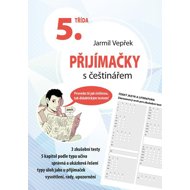 Přijímačky s češtinářem: 5. třída - Jarmil Vepřek