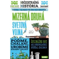 Mizerná druhá svetová vojna - Terry Deary