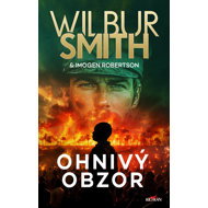 Ohnivý obzor - Wilbur Smith; Imogen Robertson