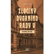 Zločiny dvorního rady V. - Jaromír Jindra