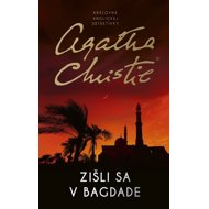 Zišli sa v Bagdade - Agatha Christie