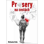 Průsery na cestách: a jak je přežít - 