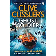 Clive Cussler's Ghost Soldier - 
