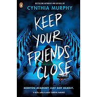 Keep Your Friends Close - 