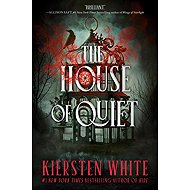 The House of Quiet - 