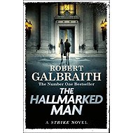 The Hallmarked Man: Cormoran Strike Book 8 - 