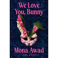 We Love You, Bunny - 