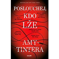 Poslouchej, kdo lže - Amy Tintera