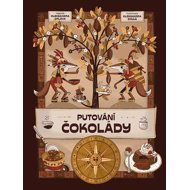 Putování čokolády - Jan Kravčík
