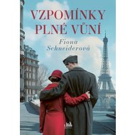 Vzpomínky plné vůní - Fiona Schneiderová