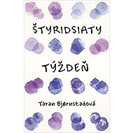 Štyridsiaty týždeň - 