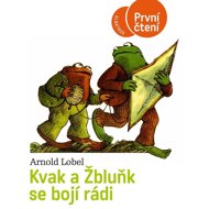 Kvak a Žbluňk se bojí rádi - Arnold Lobel