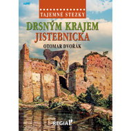 Drsným krajem Jistebnicka - Otomar Dvořák